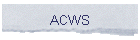 ACWS